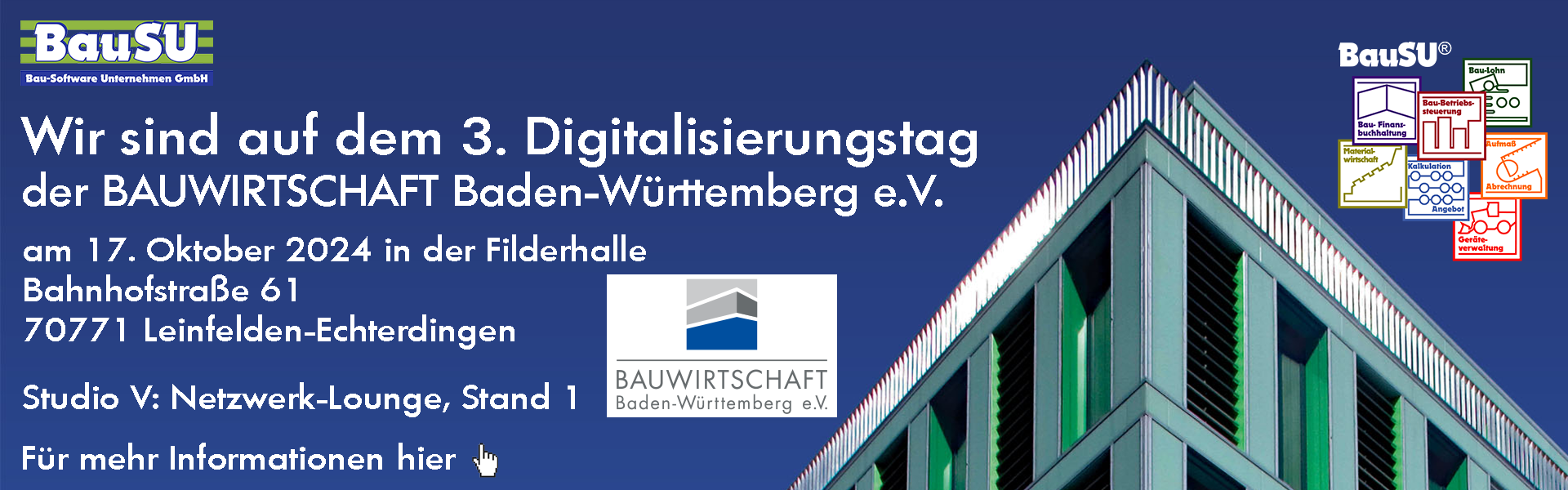 Wir sind auf dem 3. Digitalisierungstag der Bauwirtschaft Baden-Württemberg - am 17. Oktober in der Filderhalle in Leinfelden-Echterdingen